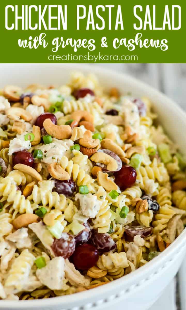 Creamy Chicken Pasta Salad with Grapes - Creations by Kara