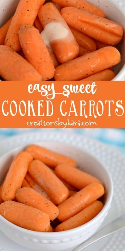 Easy Sweet Cooked Carrots - Creations by Kara