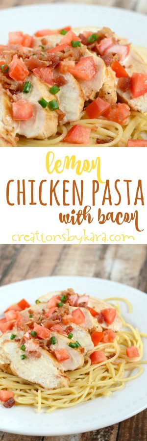 Amazing Lemon Bacon Chicken Pasta - Creations by Kara