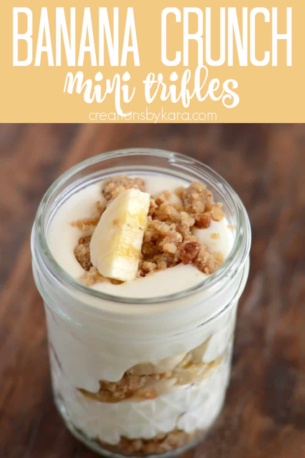 Yummy Mini Banana Trifles Recipe - Creations by Kara