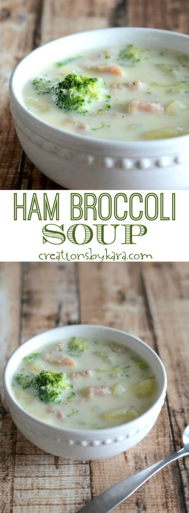 Ham Broccoli Soup - Creations by Kara