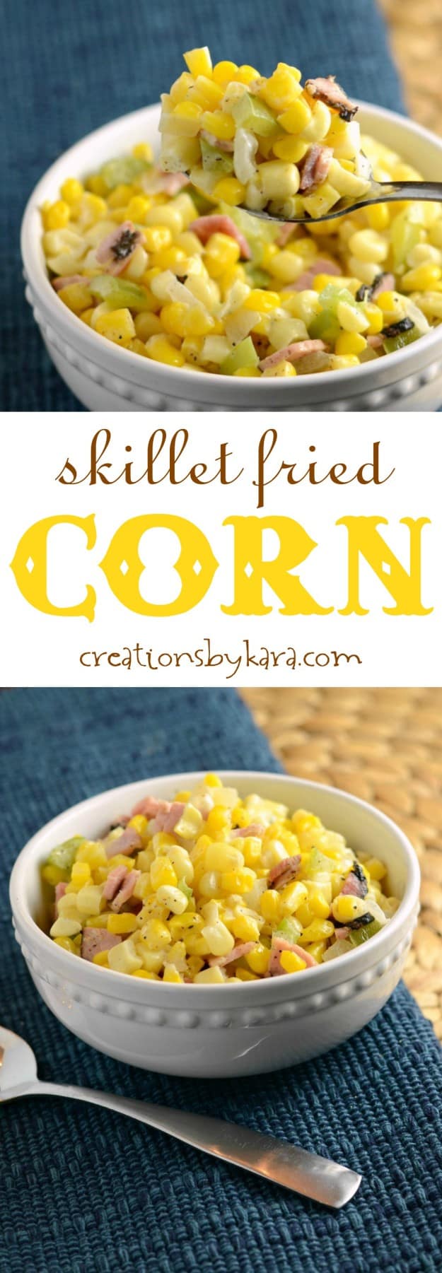 Skillet Fried Corn {A Perfect Side Dish} - Creations by Kara