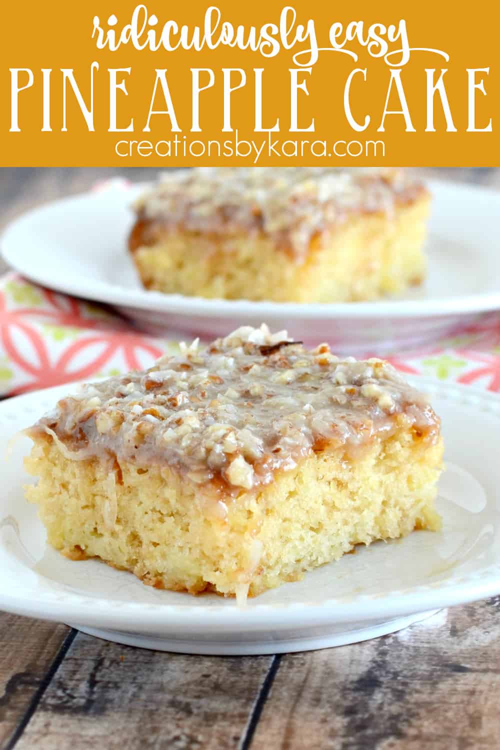 Super Easy Pineapple Cake with Boiled Icing Creations by Kara