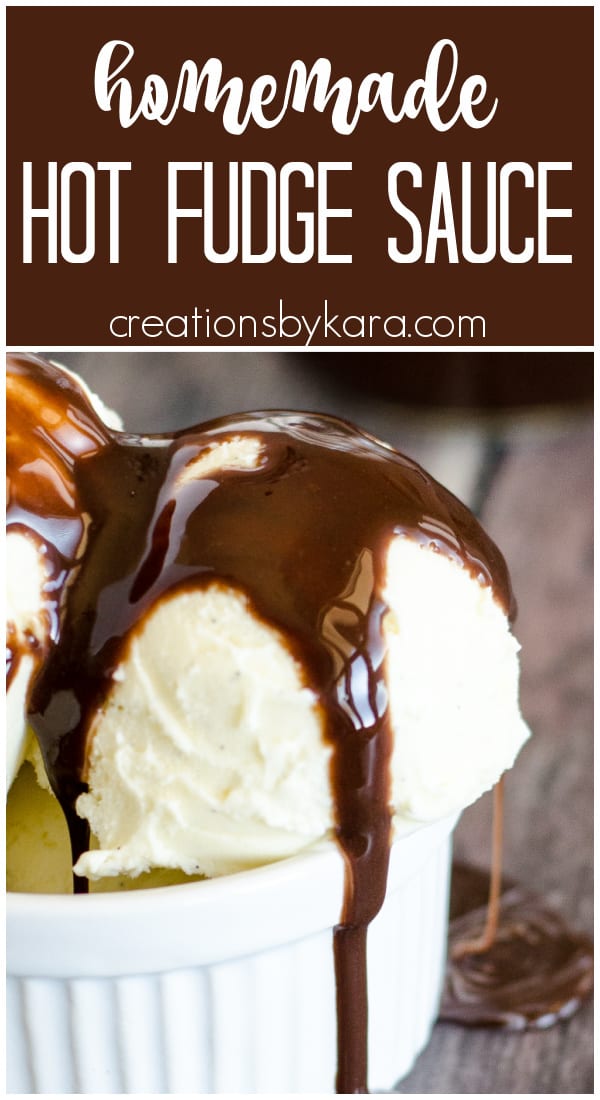 Homemade Hot Fudge Sauce Recipe - Creations by Kara