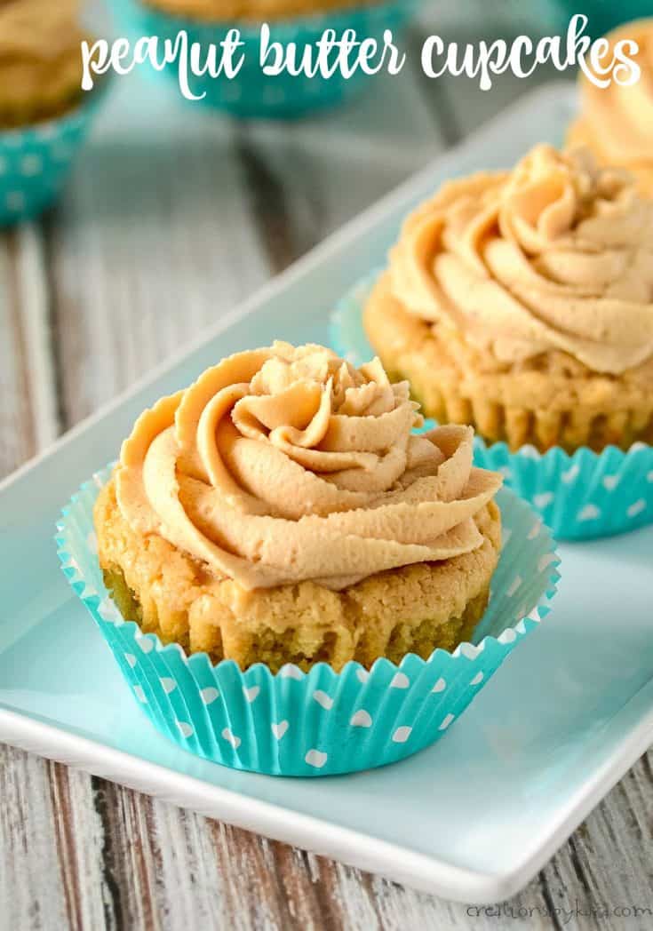 Peanut Butter Cupcakes with Peanut Butter Frosting - Creations by Kara