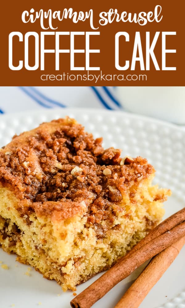 Cinnamon Streusel Coffee Cake Recipe - Creations by Kara