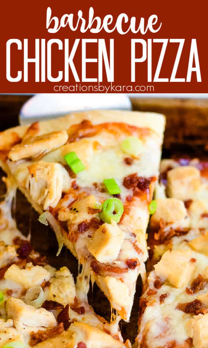 Barbecue Chicken Pizza Recipe - Creations by Kara