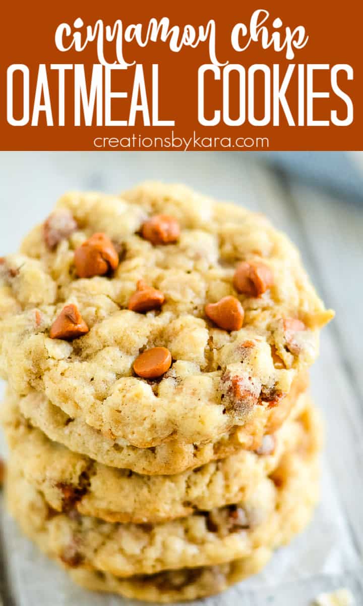 Cinnamon Oatmeal Cookies with Cinnamon Chips - Creations by Kara