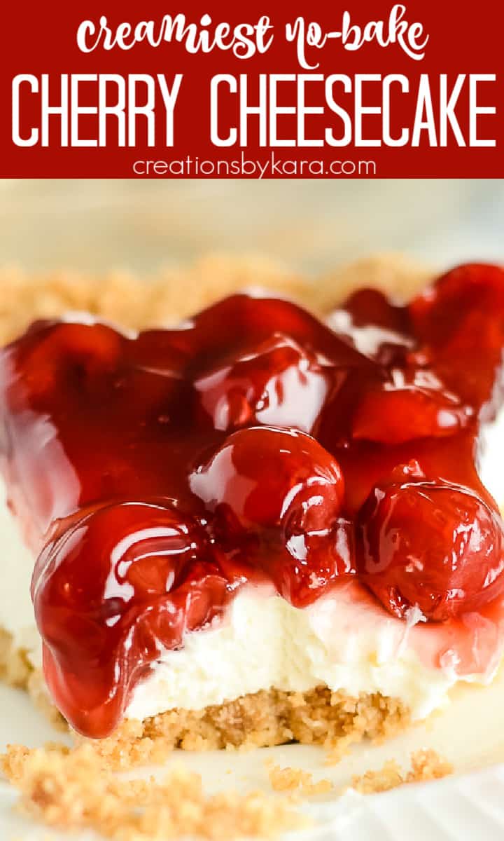 Creamiest No Bake Cherry Cheesecake - Creations by Kara