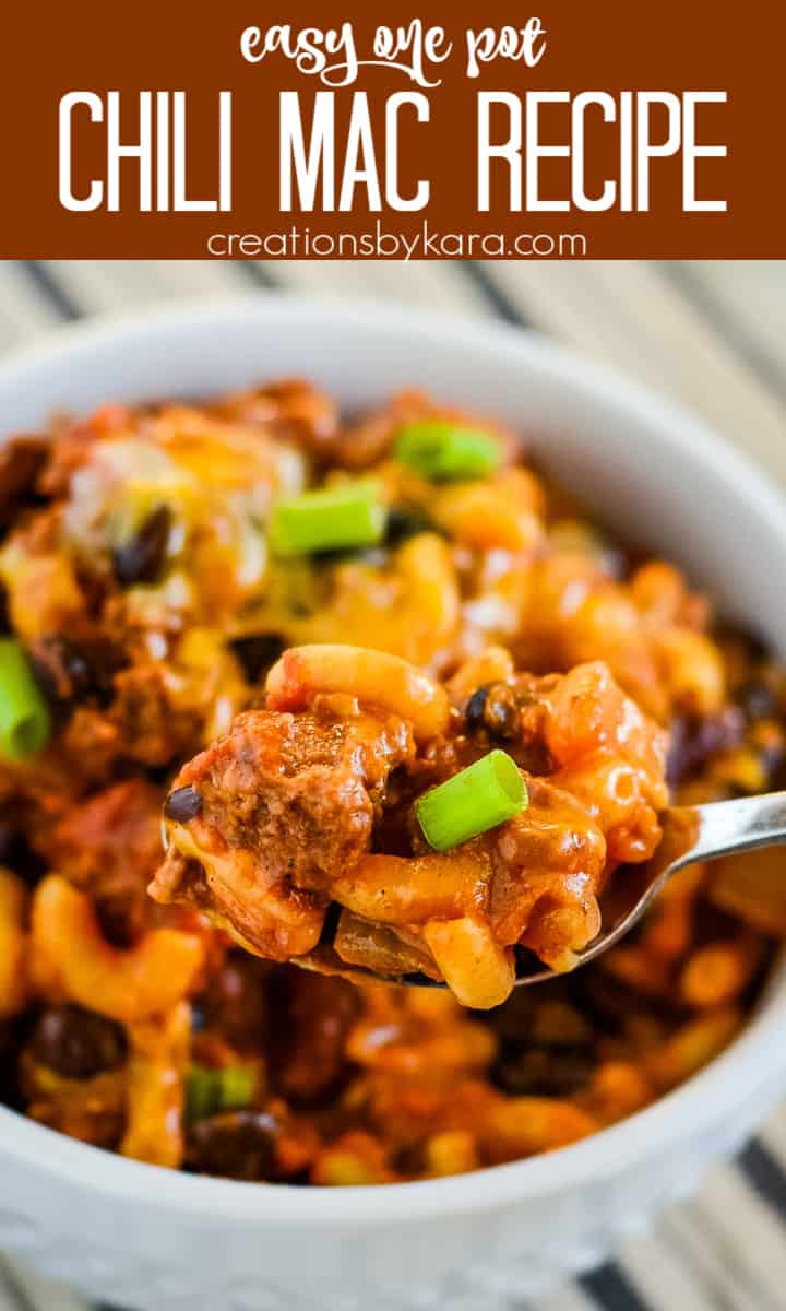 Easy Chili Mac Recipe (One Pot) - Creations by Kara