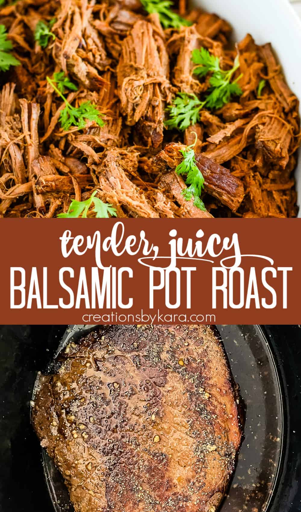 Delicious Balsamic Pot Roast Recipe - Creations by Kara