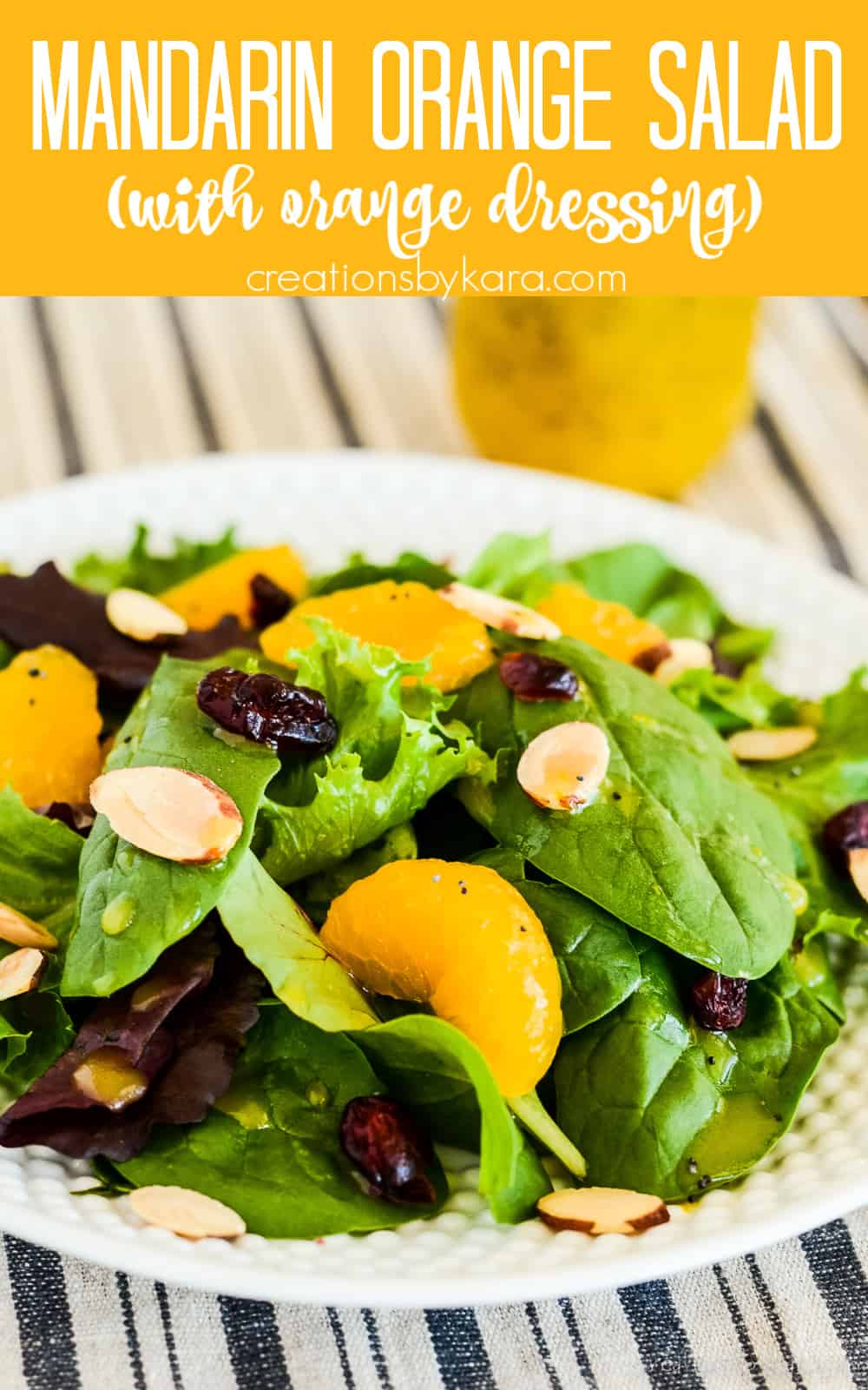 Mandarin Orange Salad Recipe with Citrus Dressing - Creations by Kara